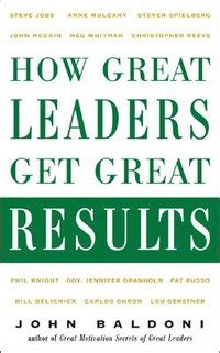 How Great Leaders Get Great Results PDF