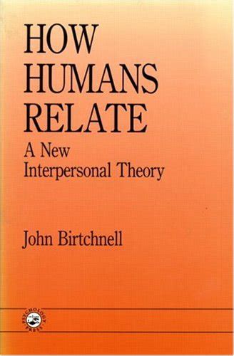 How Humans Relate A New Interpersonal Theory Doc