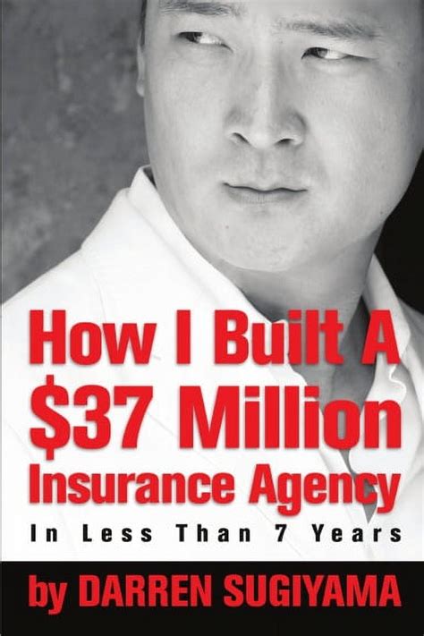 How I Built a $37 Million Insurance Agency in Less Than 7 Years (Paperback) Ebook Ebook Doc