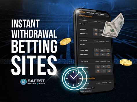 How Instant Withdrawal Betting Sites Work