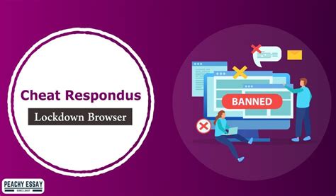 How Lockdown Browsers Help to Prevent Cheating on Online Assessments