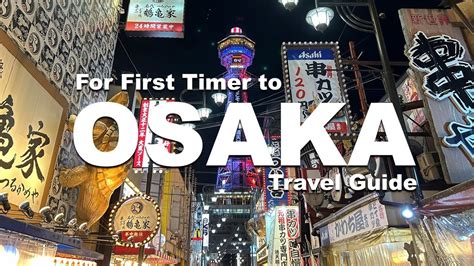 How Many Days to Spend in Osaka: The Ultimate 2025 Guide