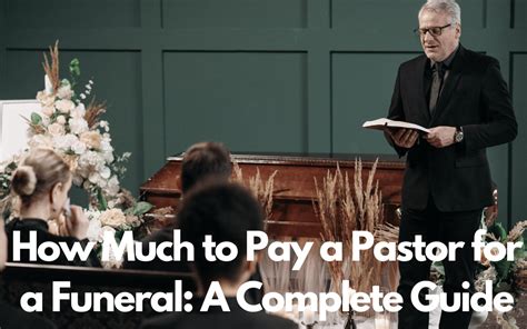 How Much to Pay a Pastor for a Funeral