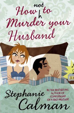 How Not to Murder Your Husband Kindle Editon