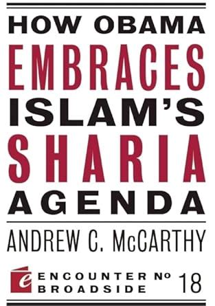 How Obama Embraces Islam s Sharia Agenda Doc