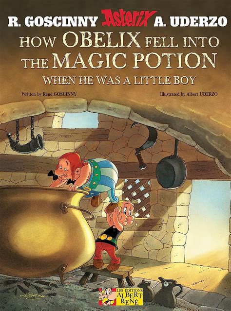 How Obelix Fell Into the Magic Potion When He Was a Little Boy Asterix Kindle Editon