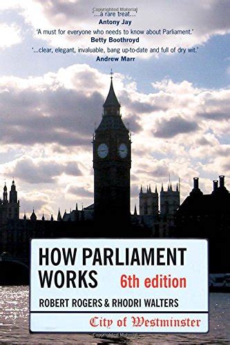 How Parliament Works 6th edition