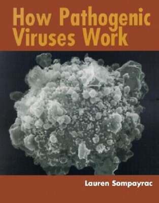 How Pathogenic Viruses Work Kindle Editon