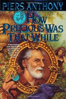 How Precious Was That While An Autobiography Xanth PDF