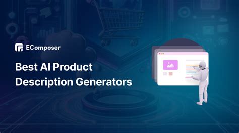 How Product Description AI Generators Empower Businesses