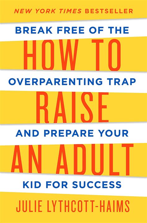 How Raise Adult Overparenting Prepare Kindle Editon