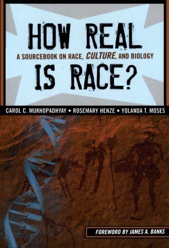 How Real is Race A Sourcebook On Race Culture and Biology Doc