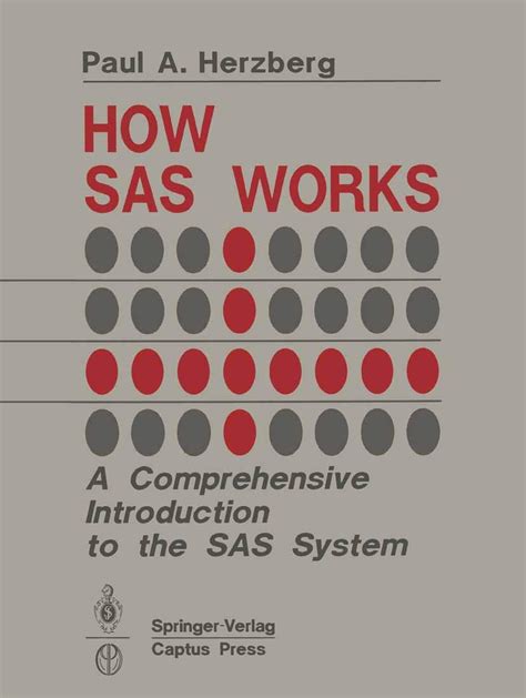 How SAS Works A Comprehensive Introduction to the SAS System 2nd Edition PDF