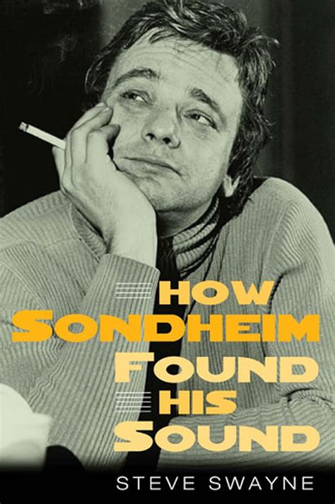 How Sondheim Found His Sound Reader