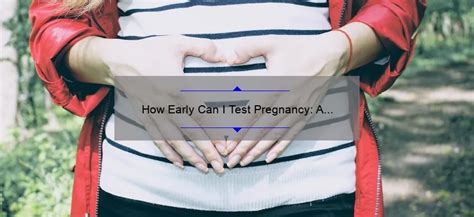 How Soon Can I Test for Pregnancy: The Ultimate 2025 Guide