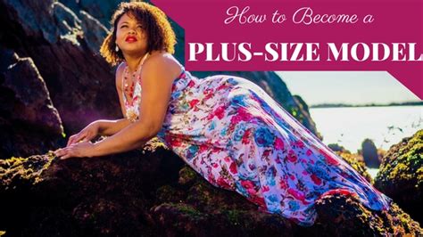 How To Become A Plus Size Catalog Model