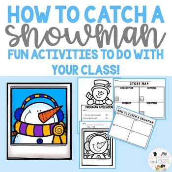 How To Catch A Snowman Activities Printable