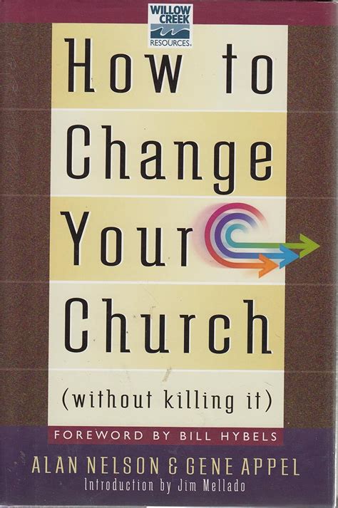 How To Change Your Church {without Killing It} Ebook Kindle Editon