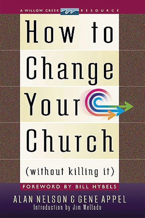 How To Change Your Church {without Killing It} Ebook Kindle Editon