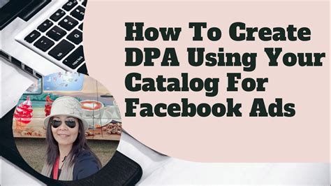 How To Create A Dpa Ad Facebook Catalog