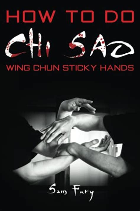 How To Do Chi Sao Wing Chun Sticky Hands Self Defense Series Doc