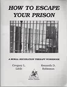 How To Escape Your Prison Workbook Answers Reader