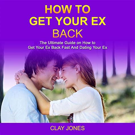 How To Get My Ex Back The Ultimate Guide To Get Your Ex Back Doc