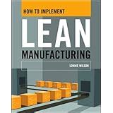 How To Implement Lean Manufacturing Second Edition Doc