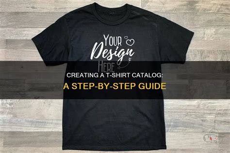 How To Make A T Shirt Catalog