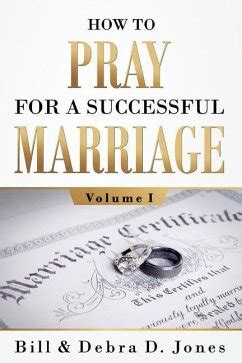 How To PRAY For A Successful MARRIAGE Volume I Volume 1 Kindle Editon