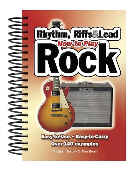 How To Play Rhythm Riffs and Lead Rock Easy-to-Use Easy-to-Carry Over 140 Examples Kindle Editon