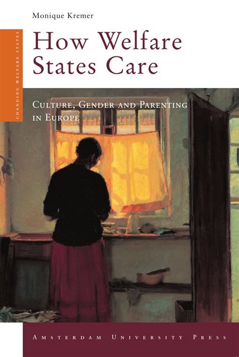 How Welfare States Care Culture Reader