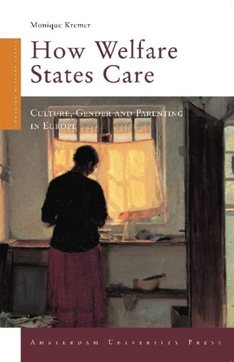 How Welfare States Care Culture Reader