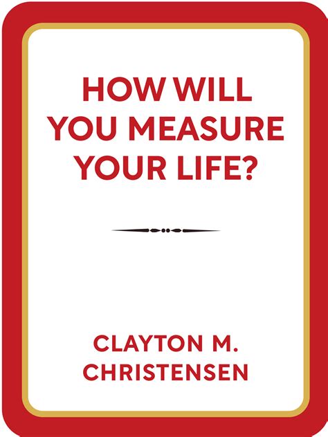 How Will Measure Your Life Reader