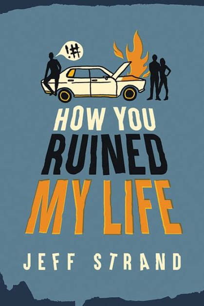 How You Ruined My Life Reader