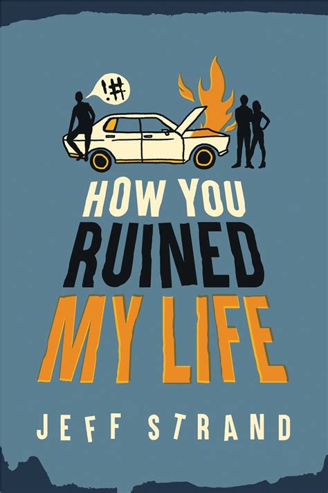 How You Ruined My Life Reader