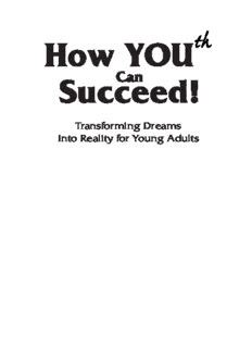 How Youth Can Succeed Transforming Dreams into Reality for Young Adults Reader