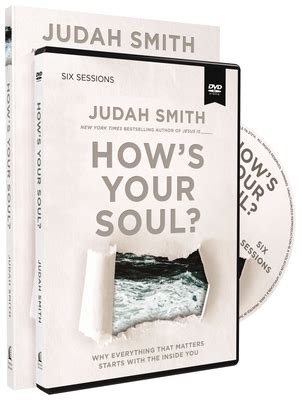 How s Your Soul Study Guide Why Everything that Matters Starts with the Inside You Epub