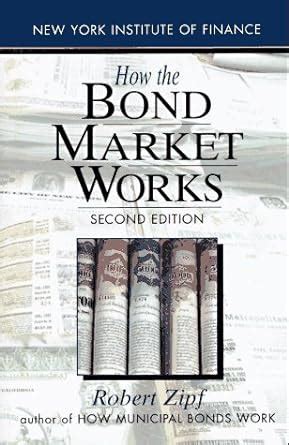How the Bond Market Works 2nd Edition Kindle Editon