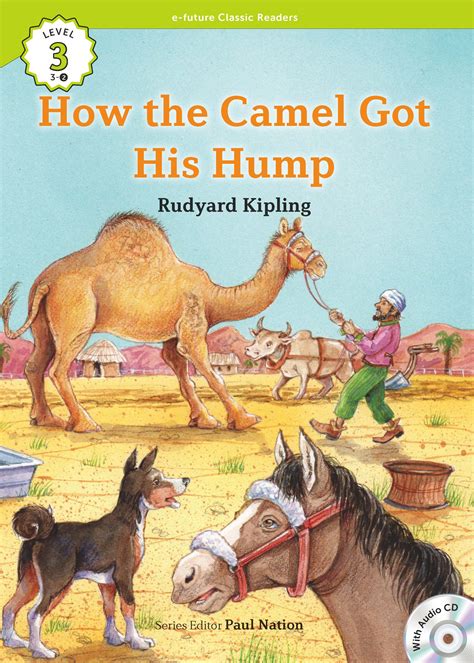 How the Camel Got His Hump Level3 Book 2 PDF
