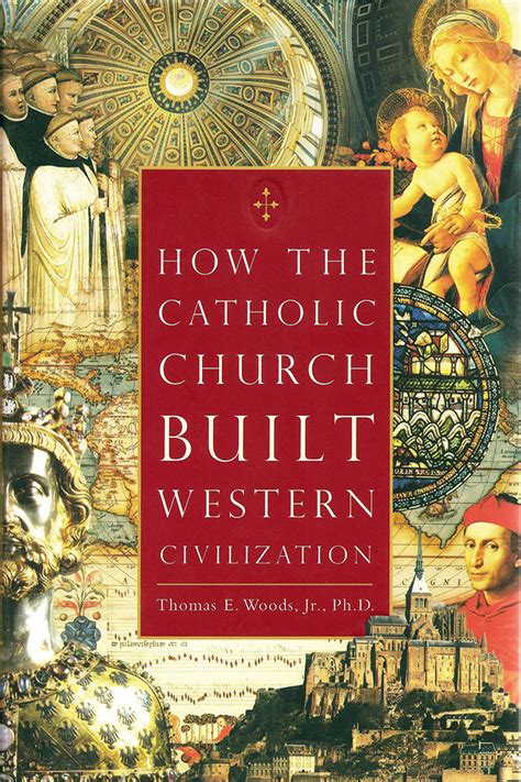 How the Catholic Church Built Western Civilization Epub