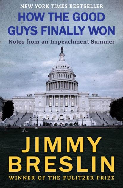 How the good guys finally won notes from an impeachment summer Epub