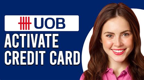 How to Activate Your UOB Credit Card