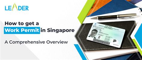 How to Apply Work Permit in Singapore: A Comprehensive Guide