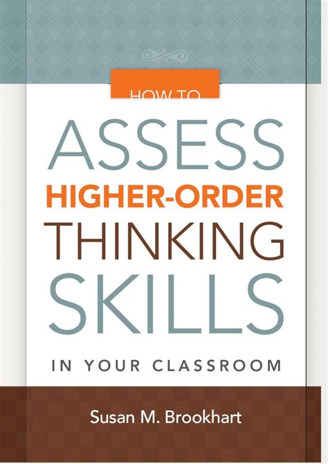 How to Assess Higher Order Thinking Skills in Your Classroom Kindle Editon