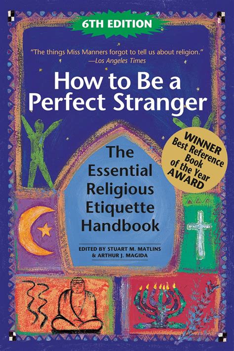 How to Be A Perfect Stranger 6th Edition The Essential Religious Etiquette Handbook Kindle Editon