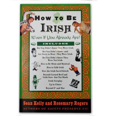 How to Be Irish Even if You Already Are Kindle Editon