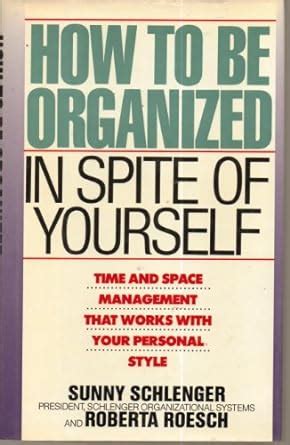 How to Be Organized in Spite of Yourself Ebook Kindle Editon