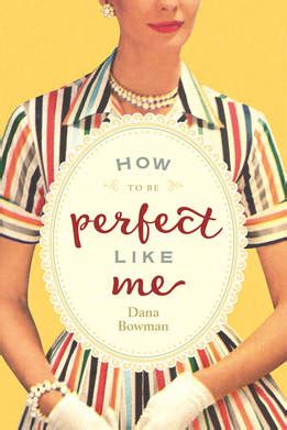 How to Be Perfect Like Me Doc