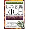 How to Be Rich Compact Wisdom from the World s Greatest Wealth-Builders Tarcher Success Classics Kindle Editon